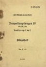 Thomas Heise - Panzerkampfwagen IV (Sd.Kfz. 161) Ausführung A bis E - Pflegeheft