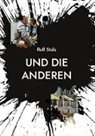 Rolf Stolz - Und die anderen