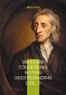 John Locke - An Essay Concerning Human Understanding (Vol. 1)
