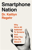 Kaitlyn Regehr, Regehr Kaitlyn - Smartphone Nation