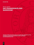 Werner Schwan - Die Frankenwälder Querzone