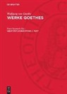 Wolfgang Von Goethe, Ernst Grumach - Wolfgang von Goethe: Werke Goethes: West-östlicher Divan, 1. Text