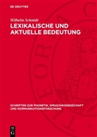 Wilhelm Schmidt - Lexikalische und aktuelle Bedeutung