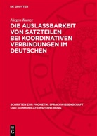 Jürgen Kunze - Die Auslassbarkeit von Satzteilen bei koordinativen Verbindungen im Deutschen