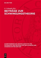 G. Schmidt - Beiträge zur Schwingungstheorie