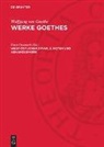 Wolfgang Von Goethe, Ernst Grumach - Wolfgang von Goethe: Werke Goethes: West-östlicher Divan, 2. Noten und Abhandlungen