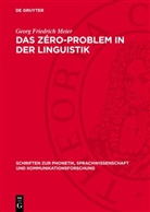 Georg Friedrich Meier - Das Zéro-Problem in der Linguistik