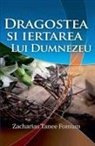 Zacharias Tanee Fomum - Dragostea Si Iertarea Lui Dumnezeu