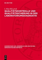 L. Kny, J. Richter - Qualitätskontrolle und Qualitätssicherung in der Laboratoriumsdiagnostik