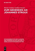 Gerhart Neuner, Werner Scheler - Zum Gedenken an Johannes Stroux