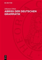 Johannes Erben - Abriss der deutschen Grammatik