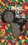 Alpha Oumar Diallo - L¿Afrique en poésie