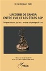 Olivier Kenhago Tazo - L¿accord de Samoa entre l¿UE et les États ACP