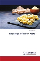 Ioana Stanciu - Rheology of Flour Pasta