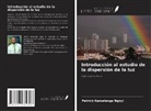 Patrick Kamalenga Ngoyi - Introducción al estudio de la dispersión de la luz