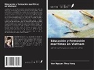 van Nguyen Thuy Hong - Educación y formación marítimas en Vietnam