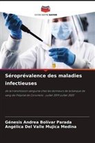 Génesis Andrea Bolívar Parada, Angélica Del Valle Mujica Medina - Séroprévalence des maladies infectieuses