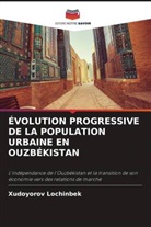 Xudoyorov Lochinbek - ÉVOLUTION PROGRESSIVE DE LA POPULATION URBAINE EN OUZBÉKISTAN