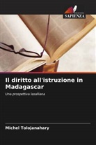 Michel Tolojanahary - Il diritto all'istruzione in Madagascar