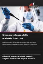 Génesis Andrea Bolívar Parada, Angélica Del Valle Mujica Medina - Sieroprevalenza delle malattie infettive