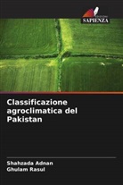 Shahzada Adnan, Ghulam Rasul - Classificazione agroclimatica del Pakistan
