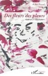 Arthur Briand - Des fleurs des pleurs
