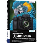Michael Gradias - Panasonic LUMIX FZ82D