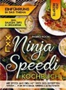 Ingrid Koch - XXL Ninja Speedi Kochbuch