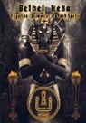 Asamod Ka - Bethet Heka- Egyptian Grimoire of Dark Spells