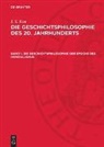 I. S. Kon - I. S. Kon: Die Geschichtsphilosophie des 20. Jahrhunderts - Band 1: Die Geschichtsphilosophie der Epoche des Imperialismus