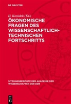 H. Koziolek - Ökonomische Fragen des wissenschaftlich-technischen Fortschritts