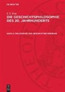 I. S. Kon - I. S. Kon: Die Geschichtsphilosophie des 20. Jahrhunderts - Band 2: Philosophie und Geschichtsschreibung