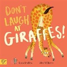 Dyan Sheldon, Sheldon Dyan, Alex Willmore, Willmore Alex - Don't Laugh at Giraffes