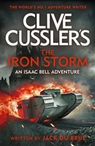 Jack Du Brul - Clive Cussler the Iron Storm