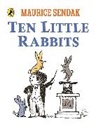Maurice Sendak - Ten Little Rabbits