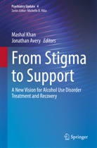 Avery, Jonathan Avery, Mashal Khan - From Stigma to Support