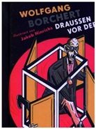 Wolfgang Borchert, Jakob Hinrichs - Draussen vor der Tür