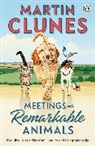 Martin Clunes, Clunes Martin - Meetings With Remarkable Animals