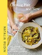 Natalia Rudin - Cooking Fast and Slow