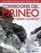 Pako Sánchez Panadés - Corredores del Pirineo : Carançà, Núria, Ulldeter