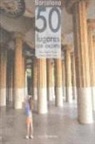 Jordi Longàs, Joaquim Roglán - Barcelona : 50 lugares con encanto