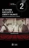 Jorge Nieva Fenoll - El hombre que mató a Liberty Valance