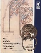 Lauren Erker, Robert Schick - The Madaba Archaeological Park Excavations (1992-1996)