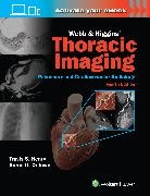 Travis Henry, Travis Scott Henry, KAREN GOMES ORDOVAS - Webb & Higgins Thoracic Imaging: Print + eBook with Multimedia