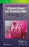 Benjamin Joseph Kopecky, Jonathan Moreno - The Washington Manual of Heart Failure and Transplantation