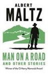Albert Maltz - Man on a Road and Other Stories