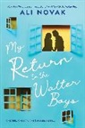 Ali Novak, Novak Ali - My Return to the Walter Boys