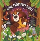 Tamara Girardi, Olga Skomorokhova, Olga Skomorokova - Why, Mommy? Why?