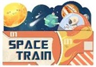 Christopher Robbins, Susanna Covelli - Space Train