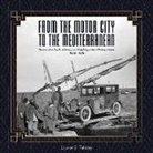 Kelsey Museum Publications, Lauren E. Talalay - From the Motor City to the Mediterranean